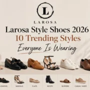 Larosa Style Shoes 2026